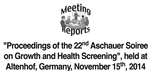 Proceedings of the 22nd Aschauer soiree on growth and health screening